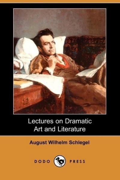 LECTURES ON DRAMATIC ART & LIT
