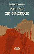 Das Ende der Demokratie