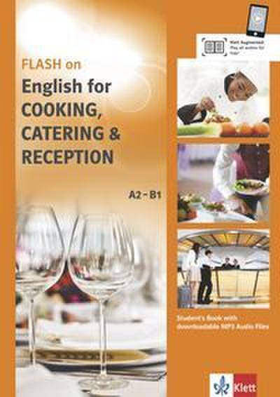 FLASH on - English for Cooking, Catering & Reception A2-B1