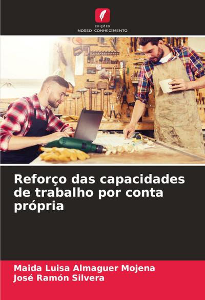 Reforço das capacidades de trabalho por conta própria