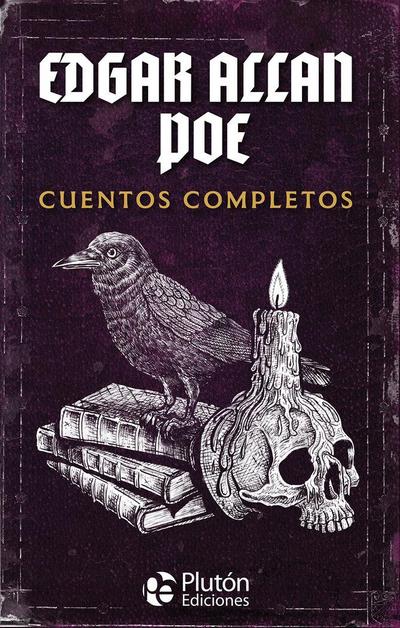 Edgar Allan Poe : cuentos completos
