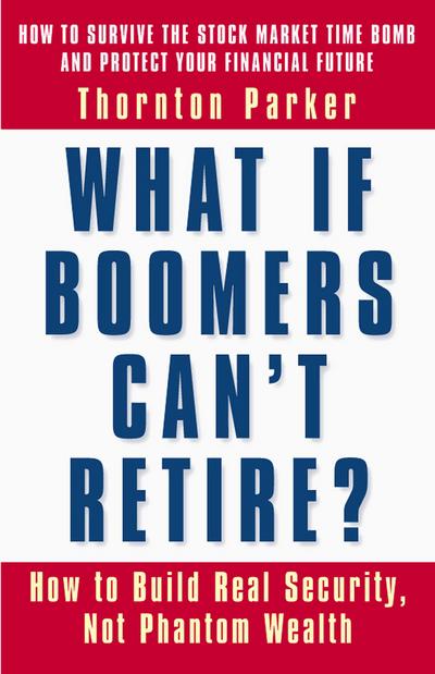 What If Boomers Can’t Retire?