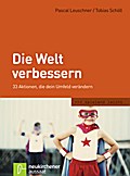 Die Welt verbessern