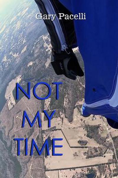 Not My Time
