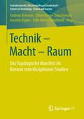 Technik - Macht - Raum