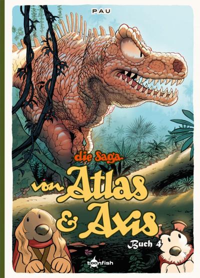 Die Saga von Atlas & Axis. Bd.4