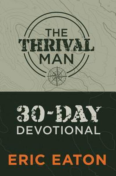 The Thrival Man