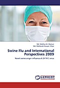 Swine Flu and International Perspectives 2009