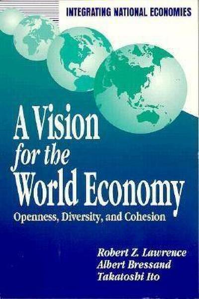VISION FOR THE WORLD ECONOMY