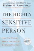 The Highly Sensitive Person
