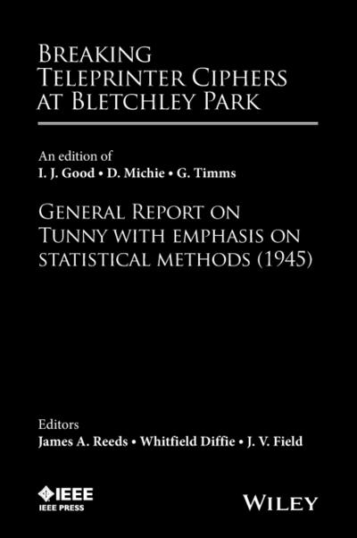Breaking Teleprinter Ciphers at Bletchley Park