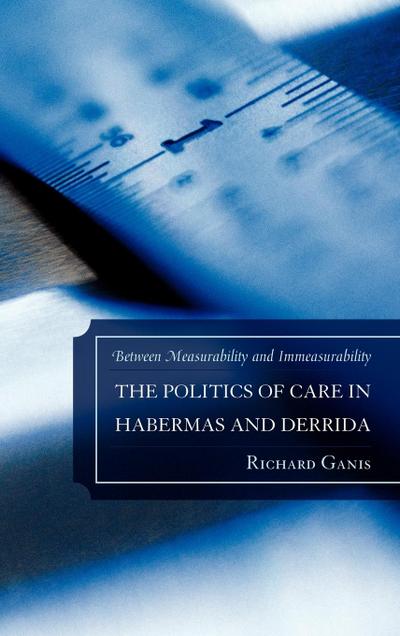 Politics of Care in Habermas and Derrida
