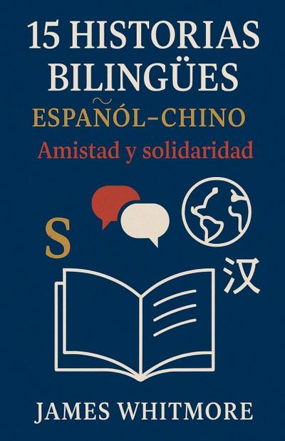 15 Historias Bilingües Español-Chino