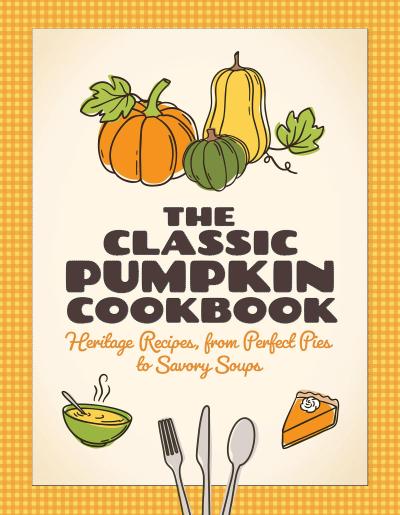 The Classic Pumpkin Cookbook