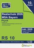 Original-Prüfungen Realschulabschluss Bayern 2026 Physik