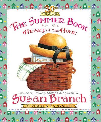 The Summer Book from the Heart of the Home