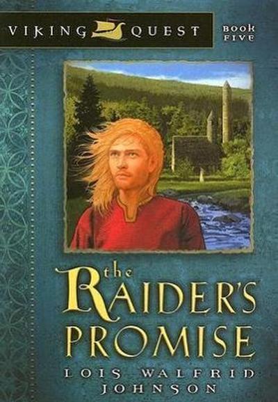 The Raider’s Promise