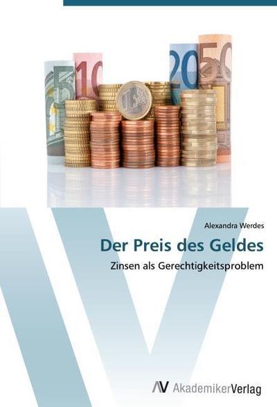 Der Preis des Geldes