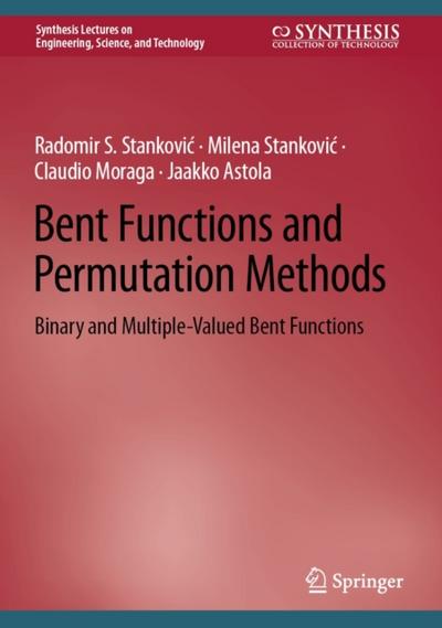 Bent Functions and Permutation Methods