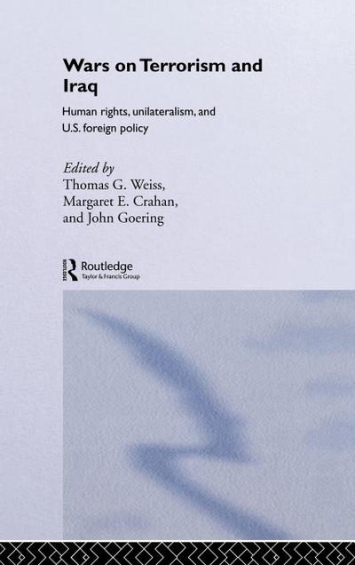 The Wars on Terrorism and Iraq