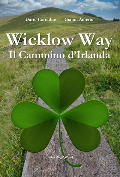 Wicklow Way. Il cammino d’Irlanda