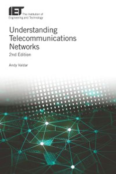 Understanding Telecommunications Networks