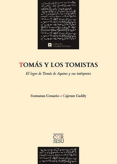 Tomás y los tomistas