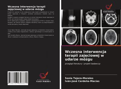 Wczesna interwencja terapii zaj¿ciowej w udarze mózgu