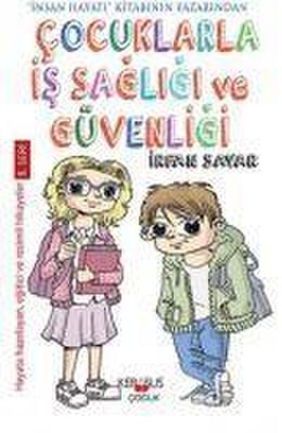 Cocuklarla Is Sagligi Ve Güvenligi