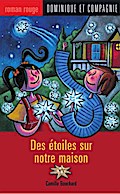 Des étoiles sur notre maison