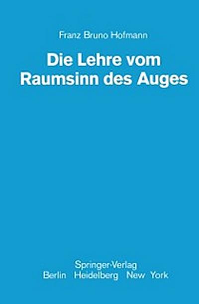 Die Lehre vom Raumsinn des Auges