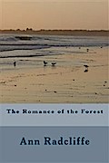 The Romance Of The Forest