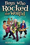 Boys Who Rocked the World