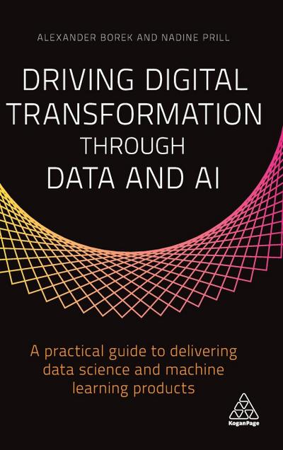 Driving Digital Transformation Through Data and AI