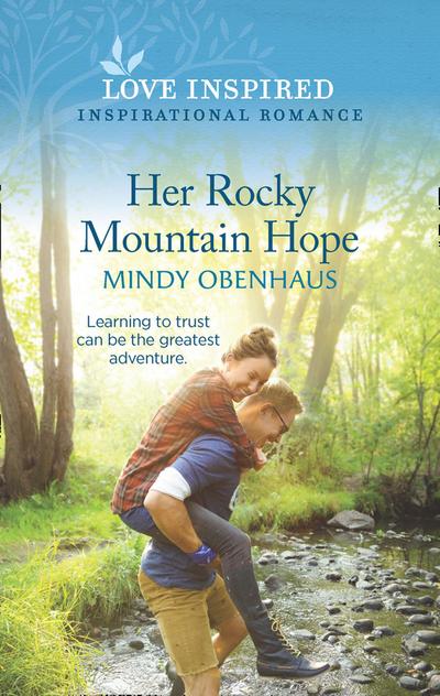 Her Rocky Mountain Hope (Mills & Boon Love Inspired) (Rocky Mountain Heroes, Book 5)