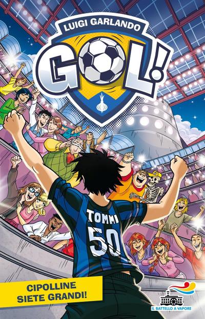 Cipolline siete grandi!