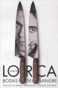 Bodas de sangre : tragedia en tres actos y siete cuadros (El Libro De Bolsillo - Bibliotecas De Autor - Biblioteca García Lorca)