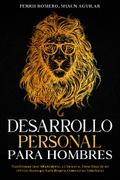 Desarrollo Personal para Hombres