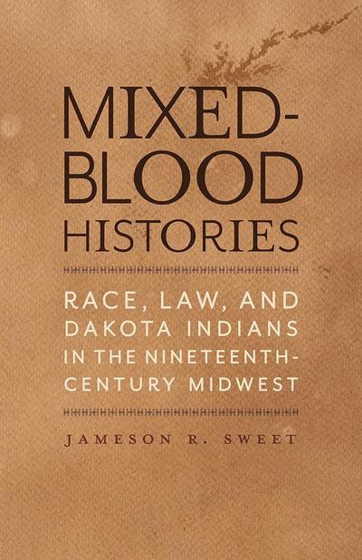 Mixed-Blood Histories