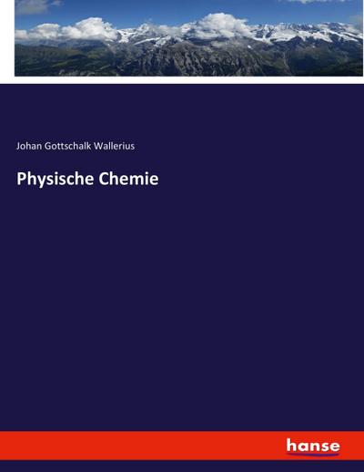 Physische Chemie