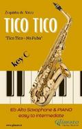 Eb Alto Saxophone and Piano - Tico Tico