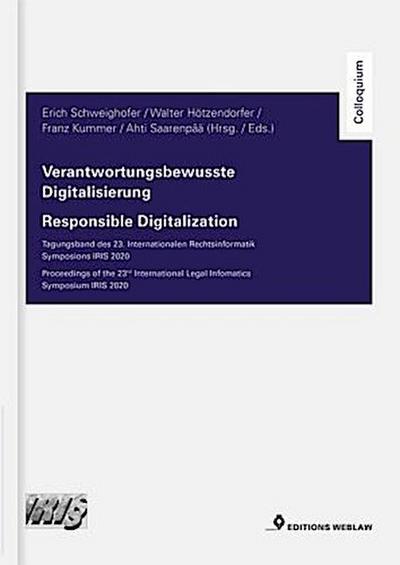 Verantwortungsbewusste Digitalisierung / Responsible Digitalization