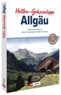 Hütten-Geheimtipps Allgäu