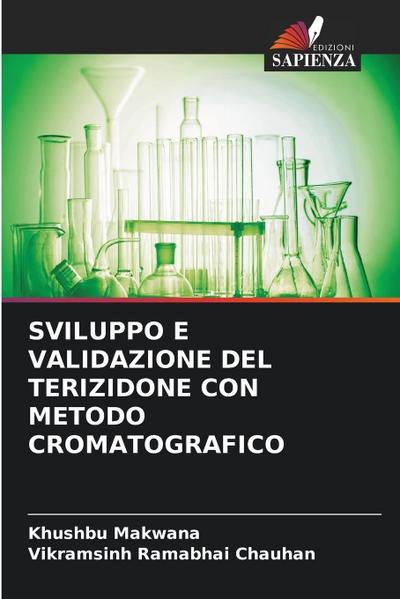 SVILUPPO E VALIDAZIONE DEL TERIZIDONE CON METODO CROMATOGRAFICO