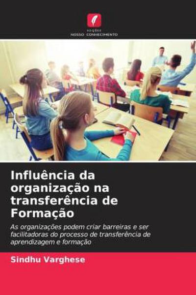Influência da organização na transferência de Formação