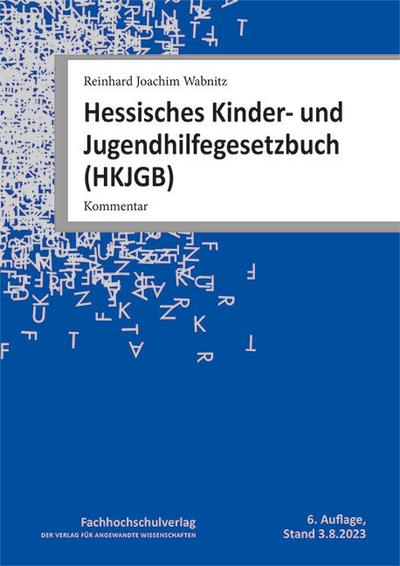 Hessisches Kinder- und Jugendhilfegesetz­buch (HKJGB)
