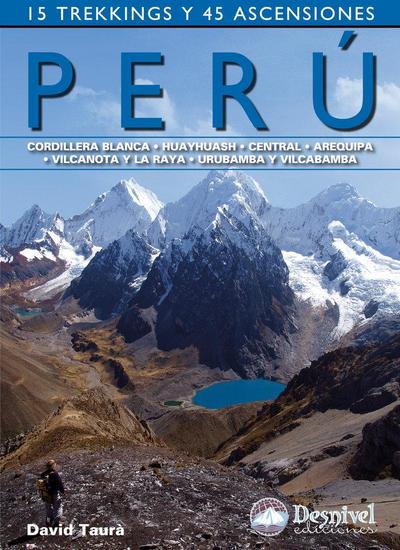 Perú, 15 trekkings y 45 ascensiones