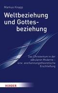 Weltbeziehung und Gottesbeziehung
