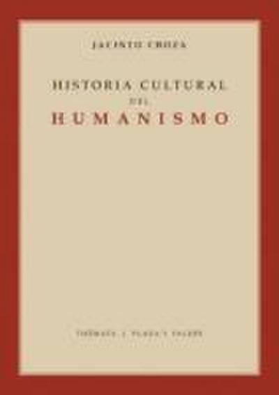 Historia cultural del humanismo