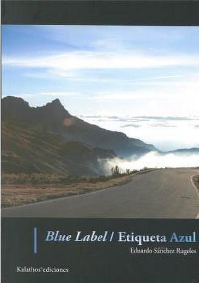 Blue label/ Etiqueta azul